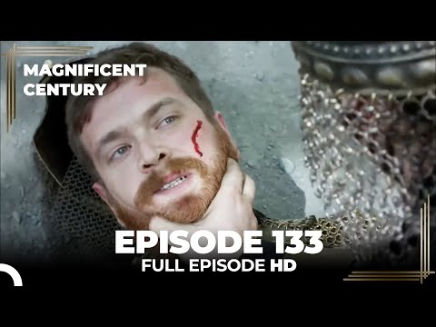 Magnificent Century Episode 133 | English Subtitle HD