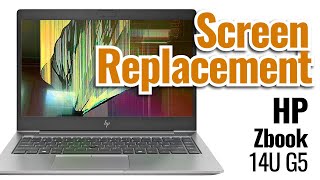 How to replace LCD Screen on HP Zbook 14U G5