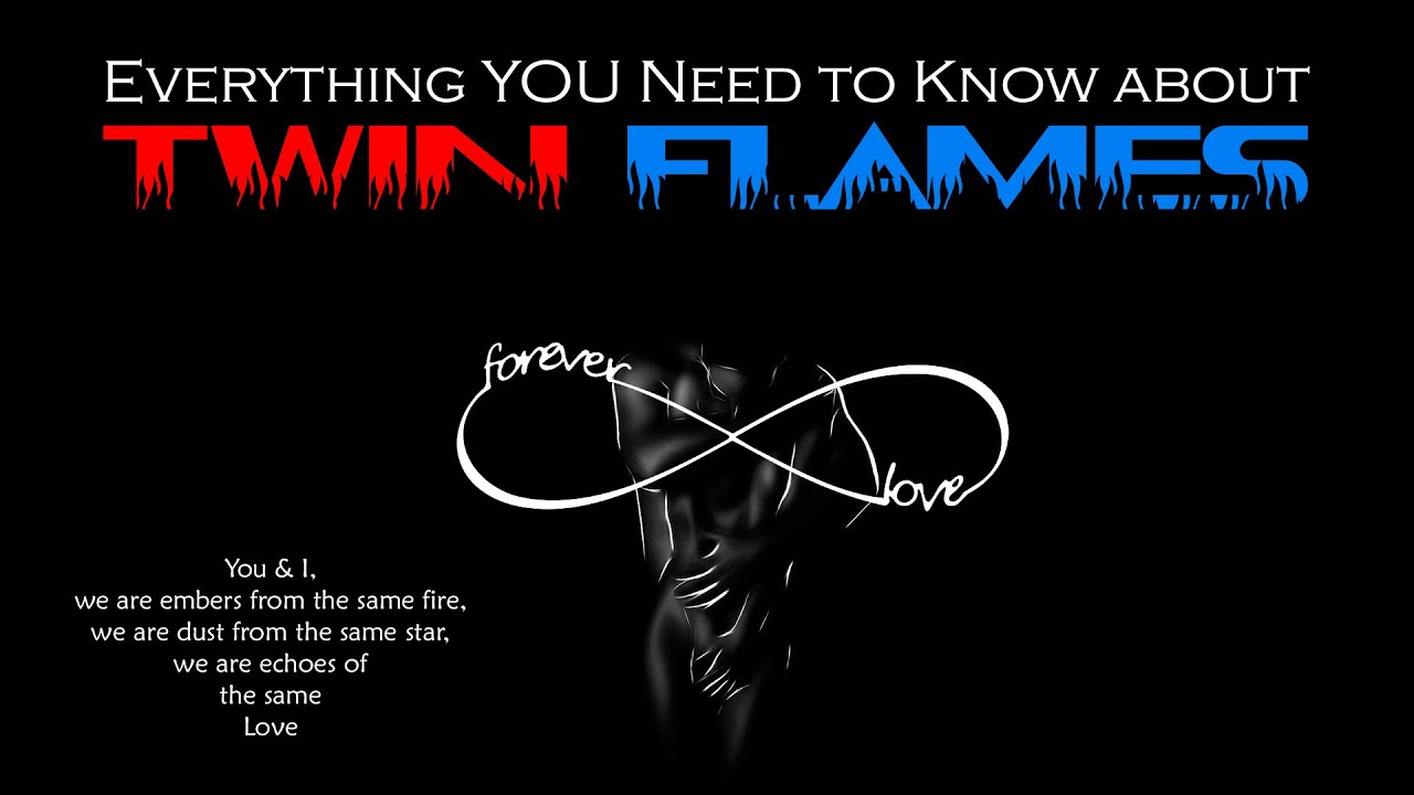 Everything You Need to Know about Twin Flames 🔥 YouTube