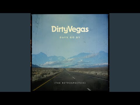 Dirty Vegas — Simple Things (Edit)