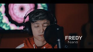 Miniatura de "FREDY - Nanti ( COVER CHIKA LUTFI )"