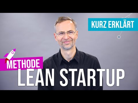 Video: Was ist das Lean-Startup-Modell?