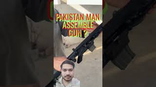 Pakistan Resident Seen Building Weapon Parts by hand. #onlinedebate #viralnews #Pakistan#asimmunir