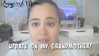 UPDATE ON MY GRANDMOTHER| Ksquared Mom | Family Friday