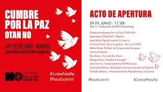 Cumbre por la Paz: Acto de Apertura