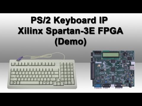 [Xilinx FPGA] PS/2 Keyboard IP [Demo + source code]