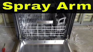 How To Replace Dishwasher Spray Arm-Easy Tutorial