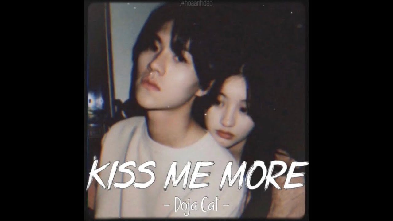 [Vietsub+Lyrics] Kiss Me More - Doja Cat (speed up) | DuyB ft Trix| Nhạc Hot Remix TikTok