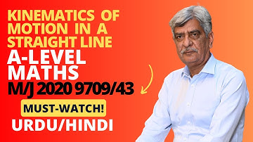 A-Level Maths - KINEMATICS OF MOTION IN A STRAIGHT LINE 9709/43 M/J 2020 Q#6 Solution | (Part 6)