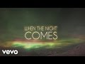 Jeff Lynne's ELO - When the Night Comes (Jeff Lynne's ELO - Lyric Video)