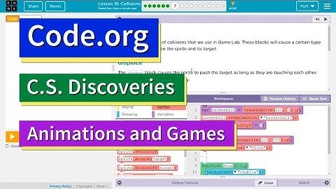 Collisions Lesson 18.7 Code.org Animation Tutorial with Answers