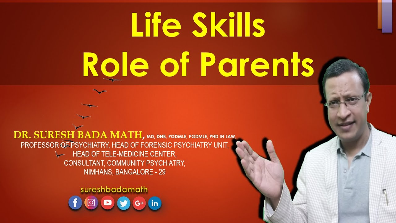 Role of Parents in teaching Life Skills [Life Skills Education at Home ...