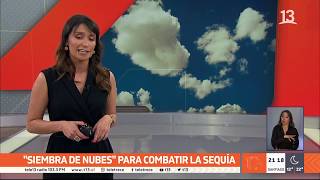 "Siembra de nubes" para combatir la sequía