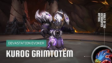 World of Warcraft: Dragonflight | Kurog Grimtotem Vault of the Incarnates Mythic | Dev Evoker
