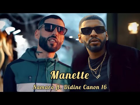Samara Ft Didine Canon 16 Manette Official Music Remix