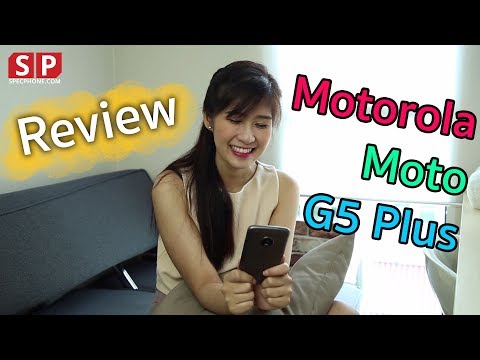 [Review] Moto G5 Plus จอ 5.2 นิ้ว รูรับแสง 1.7 สาวก Moto ห้ามพลาด !!