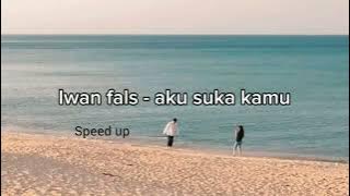 Iwan Fals - Aku Sayang Kamu (Speed Up Tiktok Version)
