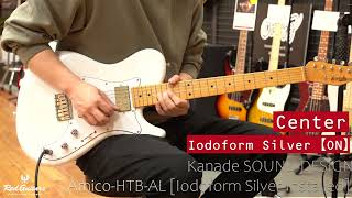 Kanade SOUND DESIGN / Amico-HTB-AL [Iodoform Silver Installed