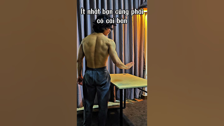 Tập Lưng Xô Tại Nhà? Bạn Chỉ Cần 1 Cái Bàn! #calisthenics #streetworkout #motivation #homeworkout