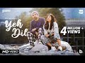 Rochak Kohli - Yeh Dil [Official Music Video] Harshita Gaur | Manoj Muntashir