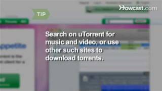 How to Use UTorrent