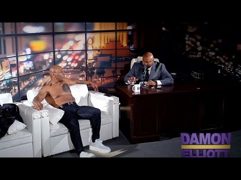 The Damon Elliott Show - Mike Tyson Exclusive Interview