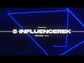 Zeamsone  5 influencerek xsound remix