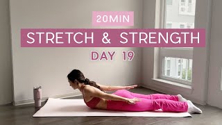Day 19 - 1 Month Pilates Plan // 20MIN Stretch & Strength // no repeats, beginner friendly