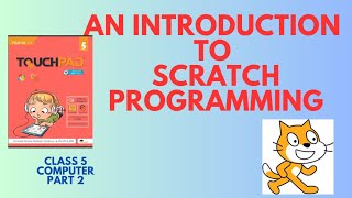 An Introduction to Scratch Programming|class5|chapter6|Computer|ICSE