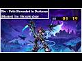 Dio Path Shrouded in Darkness Master 1m 19s solo clear 