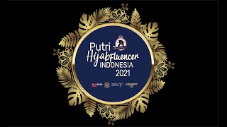 Grand Final Putri Hijabfluencer Indonesia 2021