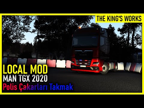 ETS 2 Polis Çakarları Takmak | Local Mod | Man TGX 2020 | ETS2 | TMP