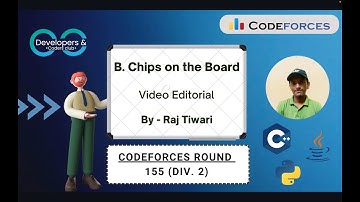 B.  Chips on the Board| Educational Codeforces Round 155 (Div. 2) | Codeforces | DCC NIT-A
