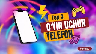 🪀Top 3 ta o'yinbop telefonlar #Blog_uz #gaming #uzbekstar