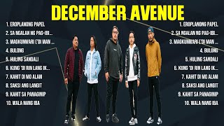 December Avenue Top Hits Popular Songs   Top 10 Song Collection