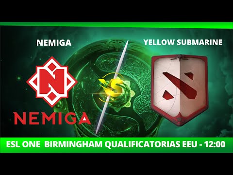 [PT-BR] YELLOW SUBMARINE X NEMIGA - ESL ONE BIRMINGHAM QUALIFICATORIAS EEU - @JAPALOKY