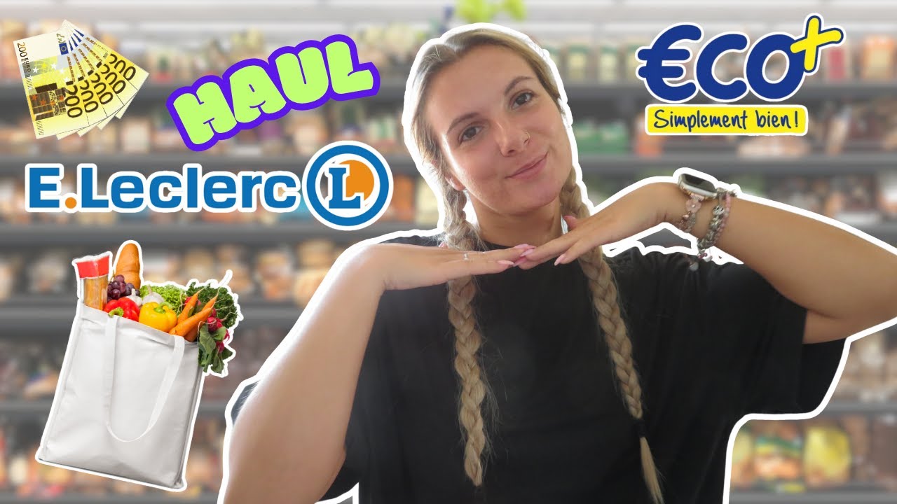 ENCORE UN BIG HAUL LECLERC I RETOUR DE COURSES DU MOIS I 200€ 💸🛒