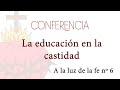 La educación a la castidad