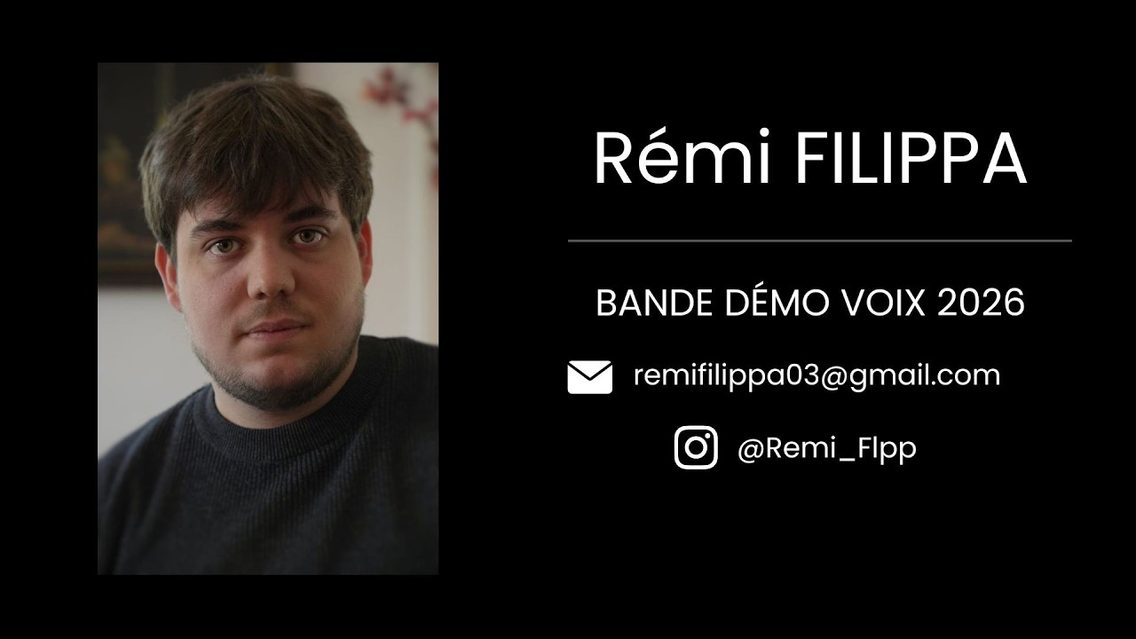 Bande démo Voix 2026 Rémi Filippa