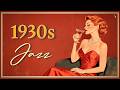 1930s Golden Age Jazz ~ Vintage Jazz Lounge