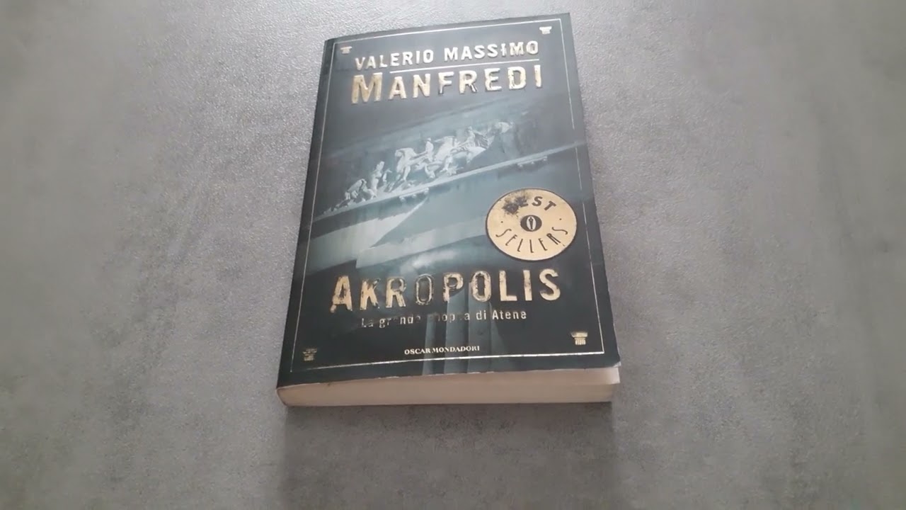 Libro Akropolis: la grande apopea di Atene di Valerio Massimo Manfredi - Recensione Libro