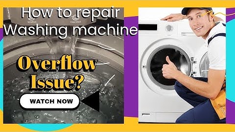 How to repair a Sharp Washing Machine with continuous water supply and water overflow issue?