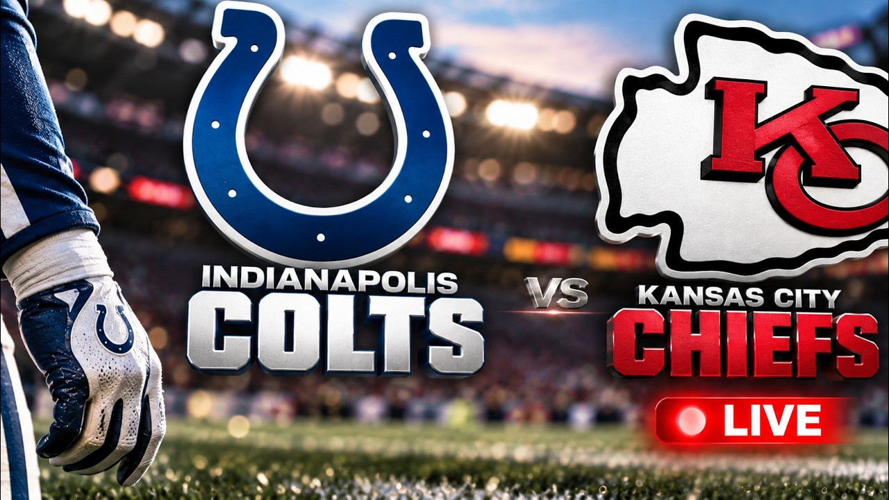 LIVE Indianapolis Colts VS Kansas City Chiefs 🏈 | NFL Game Day