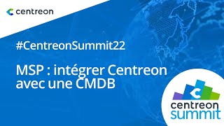 MSP : Intégrer Centreon avec une CMDB