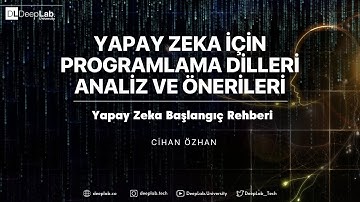 14 - Yapay Zeka İçin Programlama Dilleri Analiz ve Önerileri - Cihan Özhan