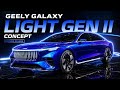 Geely Galaxy Light Gen II The AI Powered Sedan You Did Not Expect