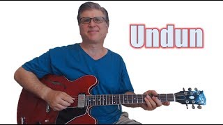 Undun - The Guess Who (Guitar Lesson with TAB)
