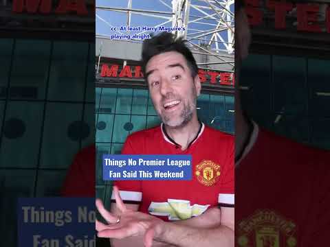 Things No Premier League Fan Said This Weekend (April 5th, 2022)