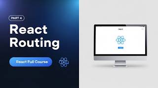 React Full Course Tutorial | React Routing | Beginner to Advanced | React 19 | 2026 | Part 4