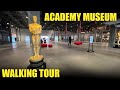 Academy museum of motion pictures  walking tour  full walkthrough tour